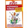1000 hiszpańskich słów(ek). Ilustrowany słownik