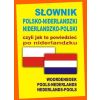 Słownik polsko-niderlandzki, niderlandzko-polski