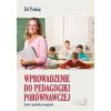 Wprowadzenie do pedagogiki porównawczej