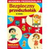 Akademia przedszkolaka. Bezpieczny... W domu