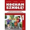 Kocham szkołę 1 Podręcznik