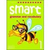 Smart Grammar and Vocabulary 1 SB MM PUBLICATIONS