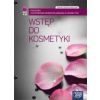Kosmetyka cz. 1 Wstęp do kosmetyki  NE
