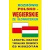 Rozmówki polsko-węgierskie ze słowniczkiem