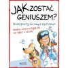 Jak zostać geniuszem? Eksperymenty dla małych...