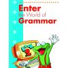 Enter the World of Grammar 2 SB MM PUBLICATIONS