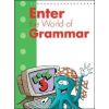 Enter the World of Grammar 3