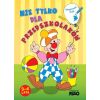 Nie tylko dla przedszkolaków