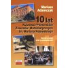 10 lat Kujawsko-Pomorskich Zawodów Matematycznych