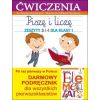 Piszę i liczę. Zeszyty 3 i 4 dla klasy 1