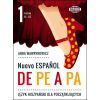 Nuevo Espanol de pe a pa 1 A1-A2 WAGROS