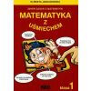 Matematyka z uśmiechem Klasa 1 NIKO