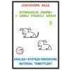 Stymulacja prawej i lewej półkuli 8 Analiza...