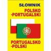 Słownik polsko-portugalski portugalsko-polski