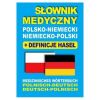 Słownik medyczny polsko-niemiecki niemiecko-polski