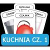 Rozwijamy mowę i myślenie - Kuchnia cz. 1.