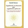 Zagadnienie wychowania jako zagadnienie społeczne