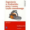 Zagroż. w środ. pracy i ocena ryzyka Kwal. Z.13.3