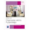 Organizacja salonu fryzjer. Kwal. A.23 REA-WSiP