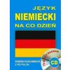 Język niemiecki na co dzień - rozmówki + CD