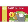 PUS SAMO tu i teraz 1