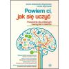 Powiem ci, jak się uczyć. Przewodnik dla ambitnych
