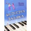 Muzyczna zabawa + CD