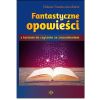 Fantastyczne opowieści z testami