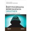Instytucjonalna resocjalizacja nieletnich