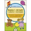 Szepty i okrzyki w zdaniu i wierszyku
