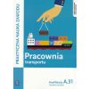 Pracownia transportu. Technik logistyk. Kwal.A.31