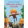 Historia żółtej ciżemki w.2016