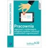 Pracownia organizacji i monitorowania ... Kw. A.32