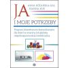 Ja i moje potrzeby