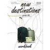New Destinations B2 WB MM PUBLICATIONS