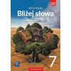 J.Polski SP 7 Bliżej słowa Podr. WSiP