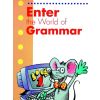Enter the World of Grammar 1 SB MM PUBLICATIONS