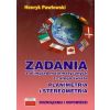 Zadania z olimpiad mat. Planimetria i stereometria