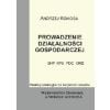 Prowadzenie działalności gosp.(BHP, KPS, PDG, OMZ)