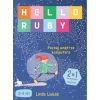 Hello Ruby. Poznaj wnętrze komputera