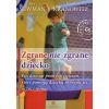 Zgrane nie-zgrane dziecko