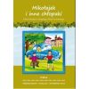Streszczenia - Mikołajek i inne chłopaki LITERAT