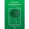 Ćwiczenia grafomotoryczne dla klas IV-VIII