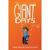 Giant Days T.2 Obudźcie mnie, jak będzie po...