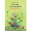Wierszyki ćwiczące głoski l, ł, m, n, ń, ni