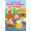 Bajka o rybaku i rybce