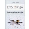 Dysleksja. Podręcznik praktyka