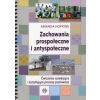 Zachowania prospołeczne i antyspołeczne