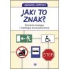 Jaki to znak?