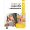 Wykonywanie robót montażowych Kw.BUD.11. cz.2 WSiP